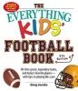 The Everything Kids' Football Book (Paperback, 5th Revised edition) - Greg Jacobs Photo