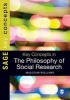 Key Concepts in the Philosophy of Social Research (Paperback) - Malcolm Williams Photo