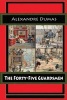 The Forty-Five Guardsmen (Paperback) - Dumas Photo