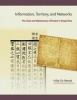 Information, Territory, and Networks - The Crisis and Maintenance of Empire in Song China (Hardcover) - Hilde De Weerdt Photo