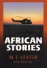 African Stories (Paperback) - Al J Venter Photo