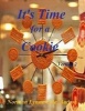 It's Time for a Cookie (Paperback) - Norman Lynne Cole Photo