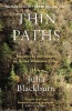 Thin Paths - Journeys in and Around an Italian Mountain Village (Paperback) - Julia Blackburn Photo