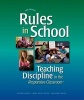 Rules in School - Teaching Discipline in the Responsive Classroom (Paperback, 2nd) - Mary Beth Forton Photo