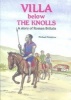 Villa Below the Knolls - A Story of Roman Britain (Paperback) - Michael Dundrow Photo