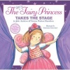 The Very Fairy Princess Takes the Stage (Hardcover) - Julie Andrews Edwards Photo