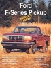 Ford F-Series Pickup Owner's Bible - A Hands-on Guide to Getting the Most from Your F-Series Pickup (Paperback) - Moses Ludel Photo