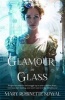 Glamour in Glass (Paperback) - Mary Robinette Kowal Photo