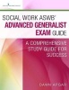 Social Work Aswb Advanced Generalist Exam Guide - A Comprehensive Study Guide for Success (Paperback) - Dawn Apgar Photo