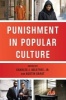 Punishment in Popular Culture (Paperback) - Charles J Ogletree Photo