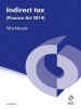 Indirect Tax (Finance Act 2014) Workbook (Paperback) - Jo Osborne Photo