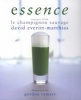 Essence - Recipes from Le Champignon Sauvage (Hardcover) - David Everitt Matthias Photo