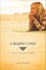 A Daughter's Heart - Falling in Love with the Father (Paperback) - Ava H Sturgeon Photo