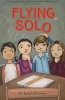 Flying Solo (Paperback) - Ralph Fletcher Photo