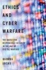 Ethics and Cyber Warfare - The Quest for Responsible Security in the Age of Digital Warfare (Hardcover) - George Lucas Photo