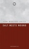 Salt Meets Wound (Paperback) - Tom Morton Smith Photo