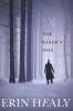 The Baker's Wife (Paperback) - Erin Healy Photo