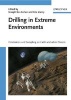 Drilling in Extreme Environments - Penetration and Sampling on Earth and Other Planets (Hardcover) - Yoseph Bar Cohen Photo