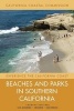 Beaches and Parks in Southern California - Counties Included, Los Angeles, Orange, San Diego (Paperback) - California Coastal Commission Photo