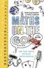 Maths on the Go - 101 Fun Ways to Play with Maths (Hardcover) - Rob Eastaway Photo