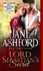 Lord Sebastian's Secret (Paperback) - Jane Ashford Photo