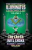 The Earth Will Shake - The History of the Early Illuminati (Paperback) - Robert Anton Wilson Photo