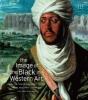 The Image of the Black in Western Art, v. 3; Pt. 2 - From the "Age of Discovery" to the Age of Abolition; Europe and the World Beyond (Hardcover, Revised) - David Bindman Photo