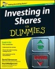 Investing in Shares For Dummies (Paperback, 2nd Revised edition) - David Stevenson Photo