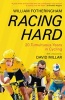 Racing Hard - 20 Tumultuous Years in Cycling (Paperback, Main) - William Fotheringham Photo