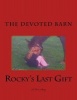 Rocky's Last Gift - A Love Story (Paperback) - Melissa Zudweg Borden Photo