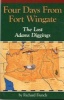 Four Days from Fort Wingate - The Lost Adams Diggings (Paperback) - Richard French Photo