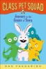 Class Pet Squad - Journey to the Center of Town (Hardcover) - Dan Yaccarino Photo