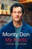 My Roots - A Decade in the Garden (Paperback, New ed) - Monty Don Photo