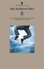  Plays 5 - Snake in the Grass; If I Were You; Life and Beth; My Wonderful Day; Life of Riley (Paperback, Main) - Alan Ayckbourn Photo