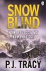 Snow Blind (Paperback) - P J Tracy Photo