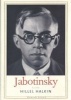 Jabotinsky - A Life (Hardcover) - Hillel Halkin Photo