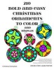 210 Bold and Easy Christmas Ornaments to Color and Display - A Christmas Coloring Book (Paperback) - Kara Watson Photo