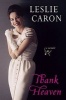 Thank Heaven (Paperback) - Leslie Caron Photo