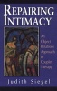 Repairing Intimacy - An Object Relations Approach to Couples Therapy (Paperback, Revised) - Judith Siegel Photo