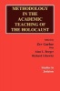 Methodology in the Academic Teaching of the Holocaust (Paperback) - Zev Garber Photo