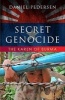 Secret Genocide - The Karen of Burma (Paperback) - Daniel Pedersen Photo