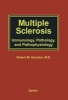 Multiple Sclerosis - Immunology, Pathology and Pathophysiology (Hardcover, illustrated edition) - Robert M Herndon Photo