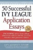 50 Successful Ivy League Application Essays (Paperback, 3rd Revised edition) - Gen Tanabe Photo