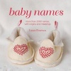 Baby Names - More Than 3000 Names, with Origins and Meanings (Hardcover) - Laura Emerson Photo