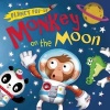 Planet Pop-Up: Monkey on the Moon (Hardcover) - Jonathan Litton Photo