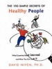 100 Simple Secrets of Healthy People (Paperback) - David Niven Photo