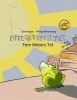 Fifteen Feet of Time/Fem Meters Tid - Bilingual English-Danish Picture Book (Dual Language/Parallel Text) (Paperback) - Philipp Winterberg Photo