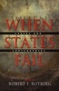 When States Fail - Causes and Consequences (Paperback) - Robert I Rotberg Photo