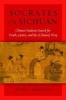 Socrates in Sichuan - Chinese Students Search for Truth, Justice, and the (Chinese) Way (Hardcover) - Peter J Vernezze Photo