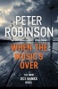 When The Music's Over (Paperback) - Peter Robinson Photo